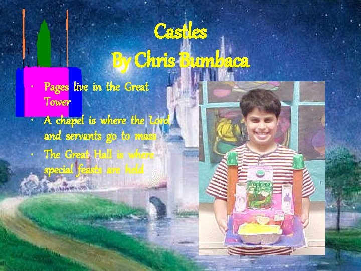 Castles By Chris Bumbaca • Pages live in the Great Tower • A chapel