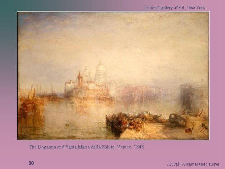 National gallery of Art, New York. The Doganna and Santa Maria della Salute. Venice.