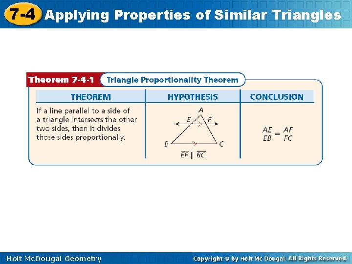 7 -4 Applying Properties of Similar Triangles Holt Mc. Dougal Geometry 