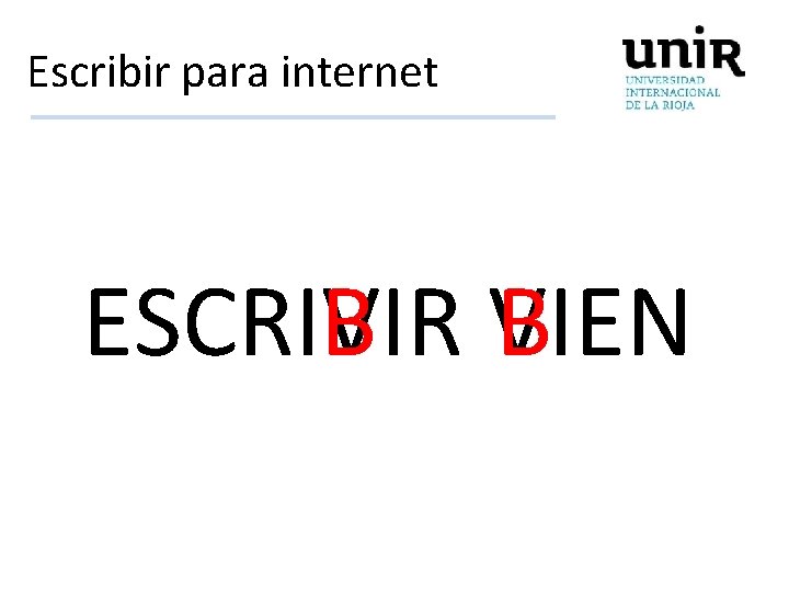 Escribir para internet B VIEN B ESCRIVIR 