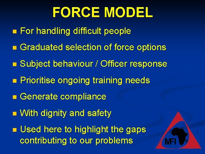Risk Factors for Police BACK TO BASICS FORCE