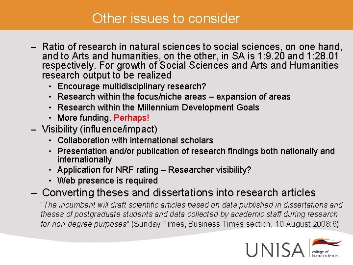 Other issues to consider – Ratio of research in natural sciences to social sciences,