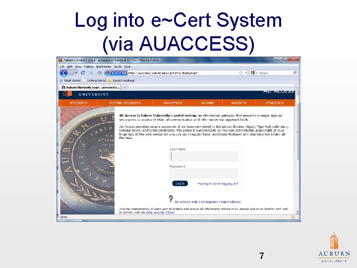 Log into e~Cert System (via AUACCESS) 7 