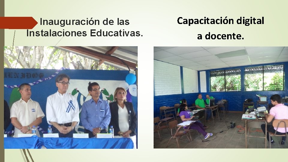 Inauguración de las Instalaciones Educativas. Capacitación digital a docente. 