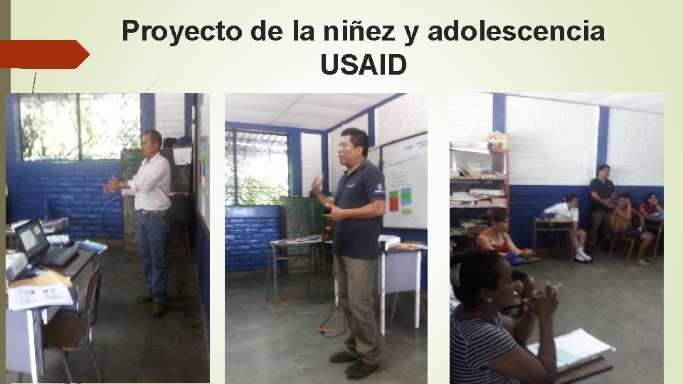 Proyecto de la niñez y adolescencia USAID 