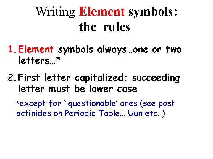 Sentences Using Element Symbols The Big Picture in Pictures The evolving inside