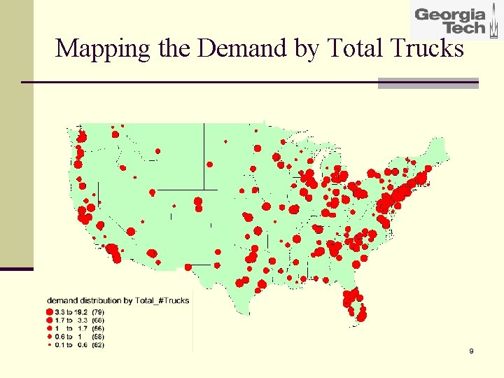 Mapping the Demand by Total Trucks 9 