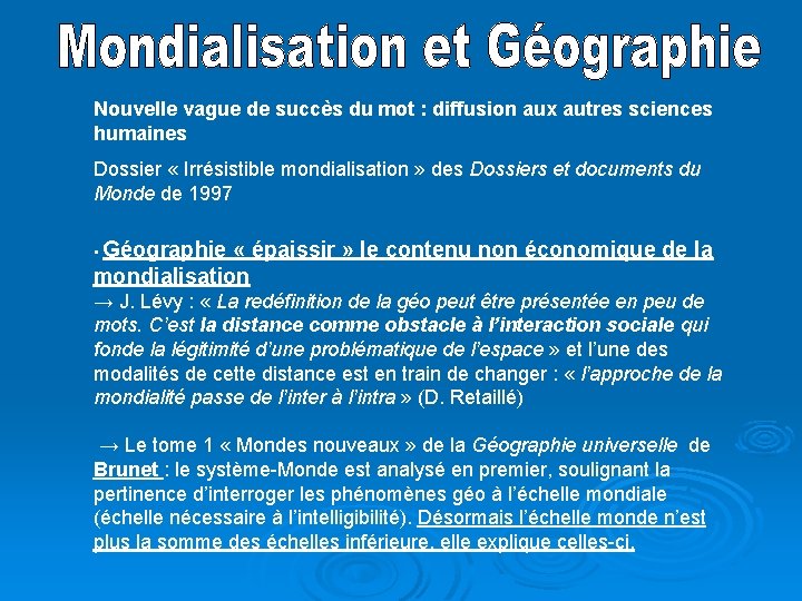 Nouvelle vague de succès du mot : diffusion aux autres sciences humaines Dossier «