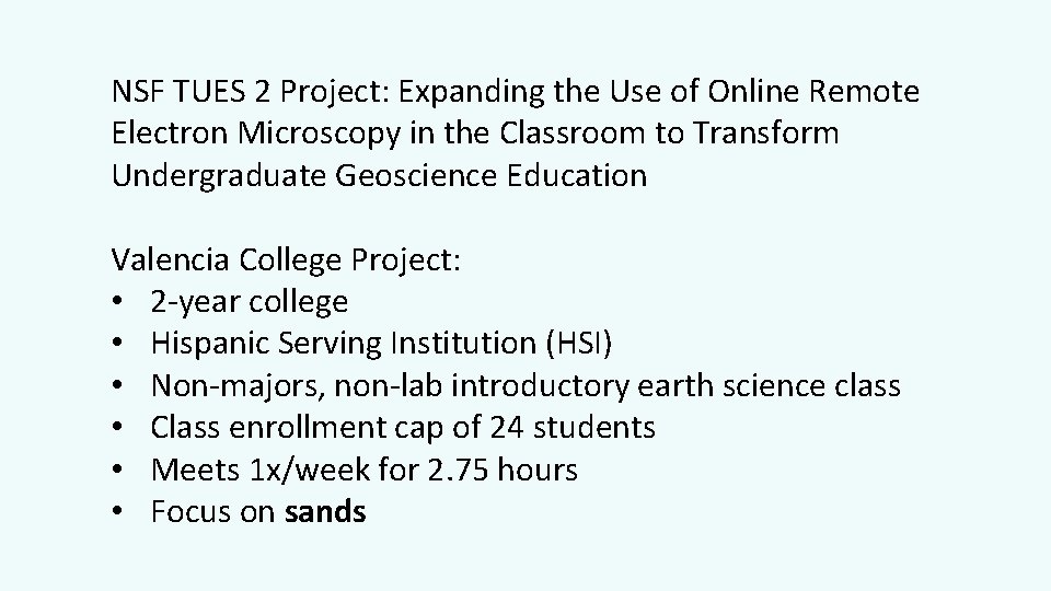 NSF TUES 2 Project: Expanding the Use of Online Remote Electron Microscopy in the