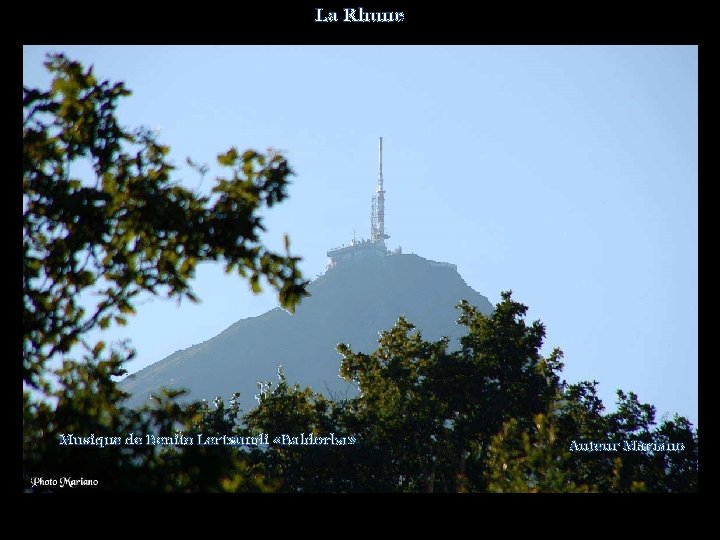 La Rhune Musique de Benito Lertxundi «Baldorba» Auteur Mariano. . 