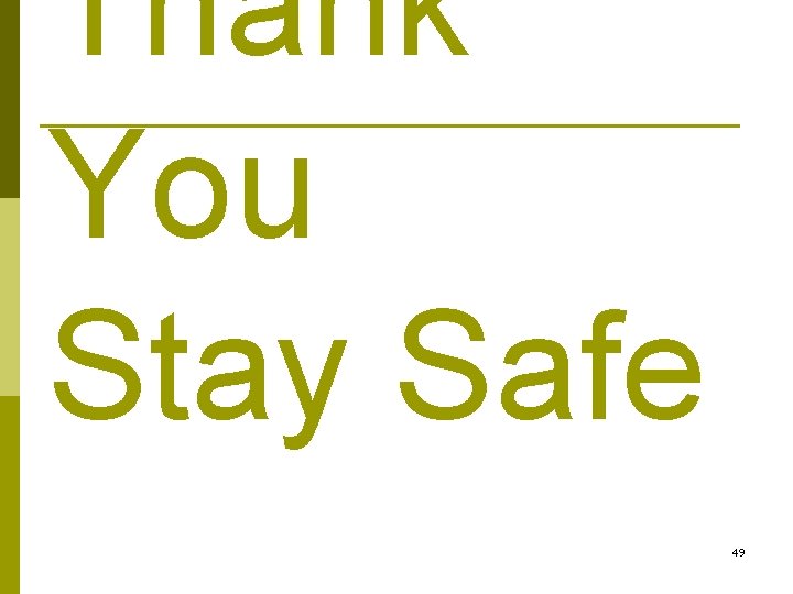 Thank You Stay Safe 49 