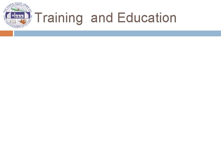 Training and Education 