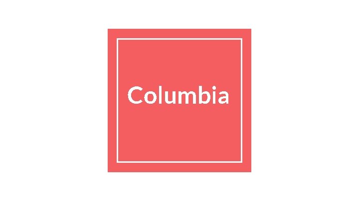 Columbia 