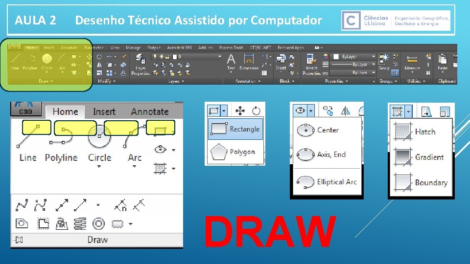 AULA 2 Desenho Técnico Assistido por Computador DRAW 