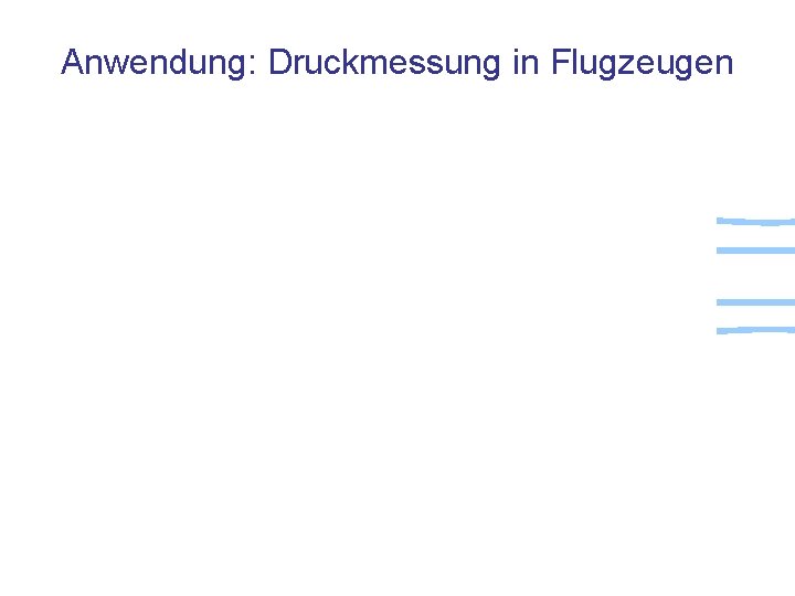 Anwendung: Druckmessung in Flugzeugen 