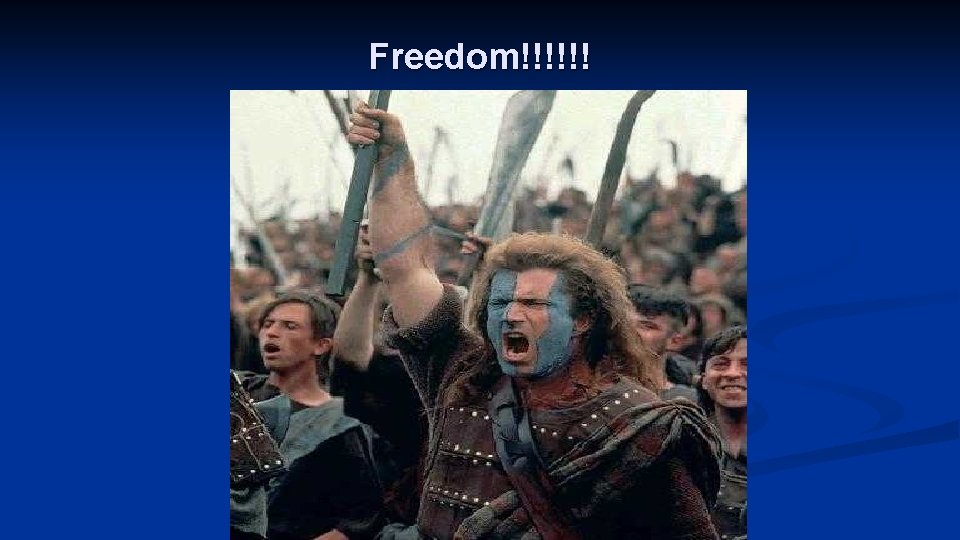 Freedom!!!!!! 