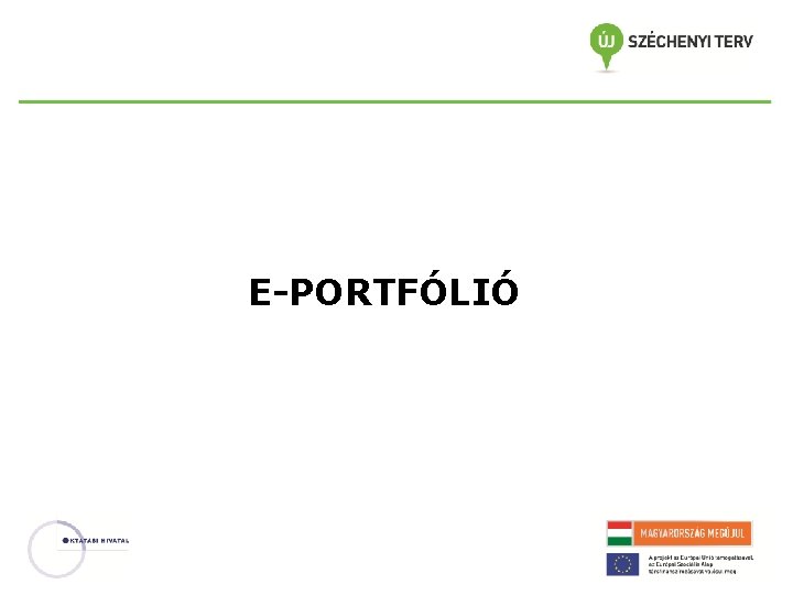 E-PORTFÓLIÓ E-PORTFÓLIÓ
