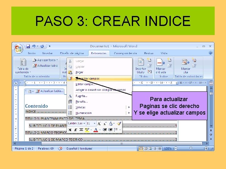 PASO 3: CREAR INDICE Para actualizar Paginas se clic derecho Y se elige actualizar