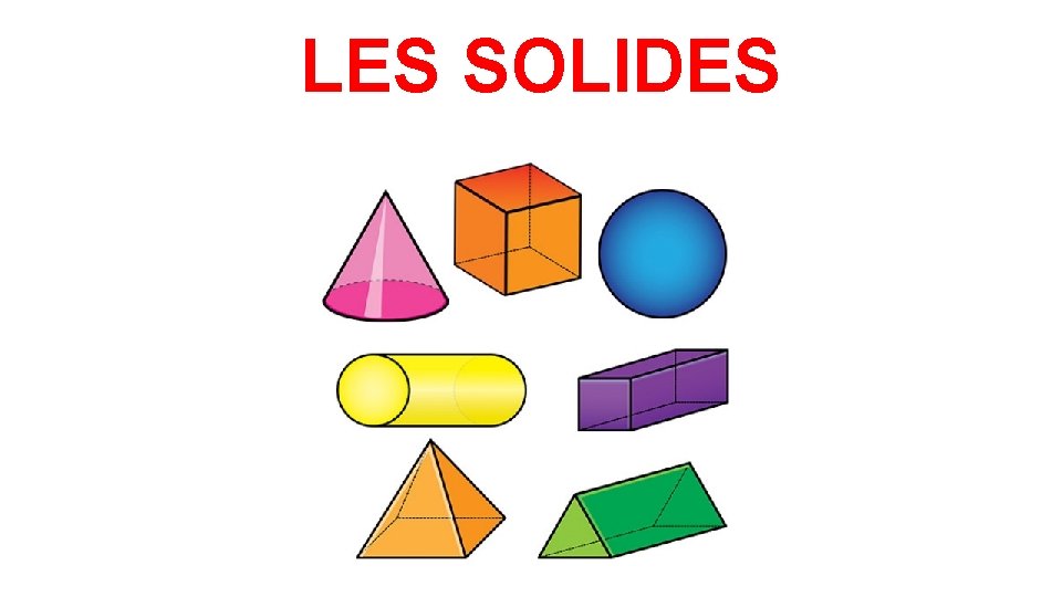 LES SOLIDES 