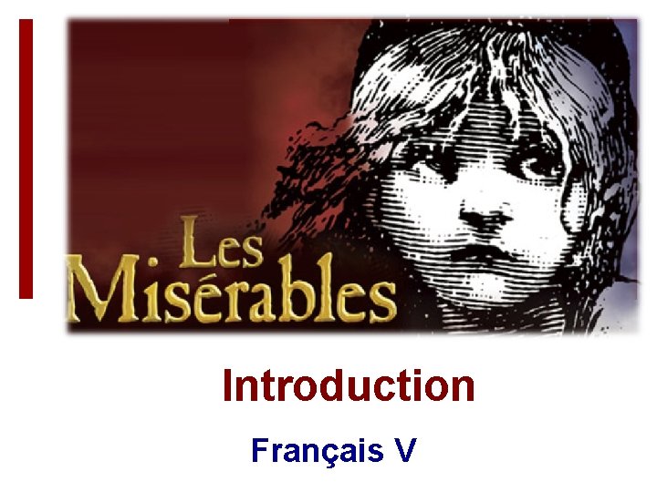 Introduction Français V 