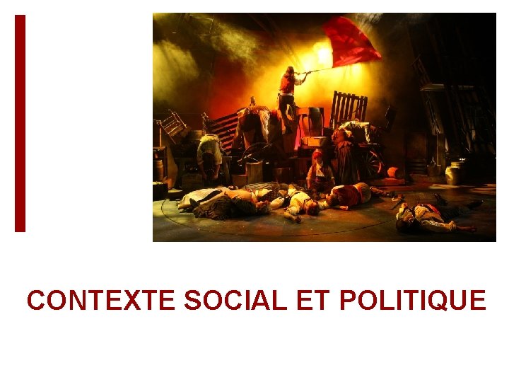 CONTEXTE SOCIAL ET POLITIQUE 