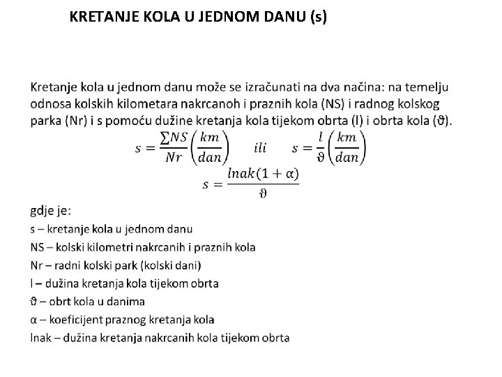 KRETANJE KOLA U JEDNOM DANU (s) • 