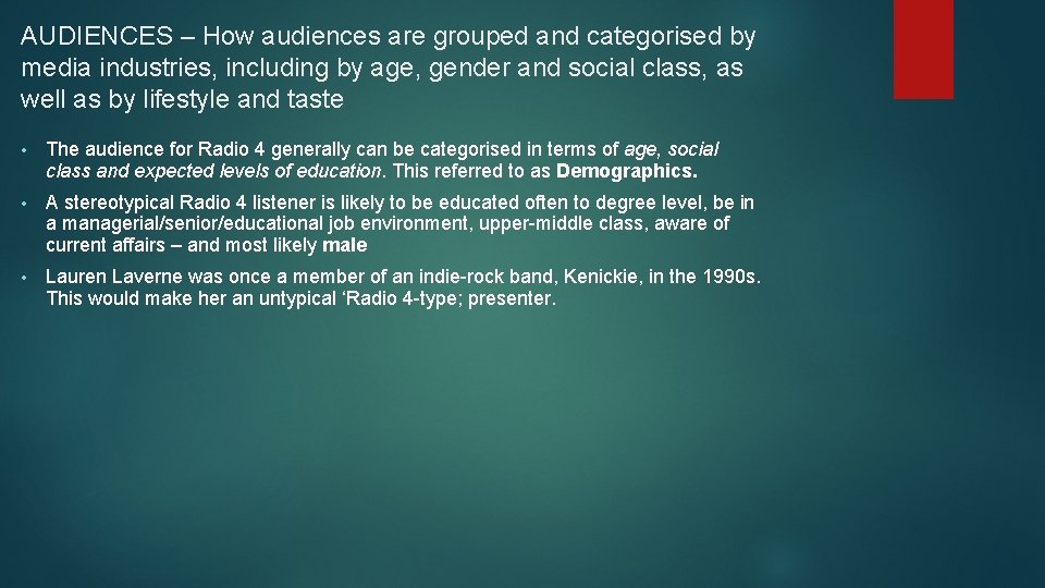 AUDIENCES – How audiences are grouped and categorised by media industries, including by age,