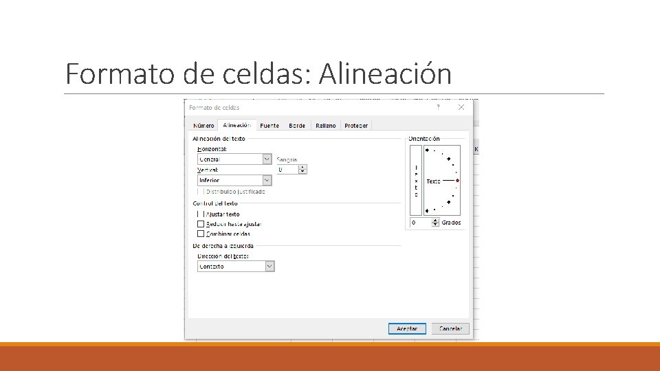 Formato de celdas: Alineación 
