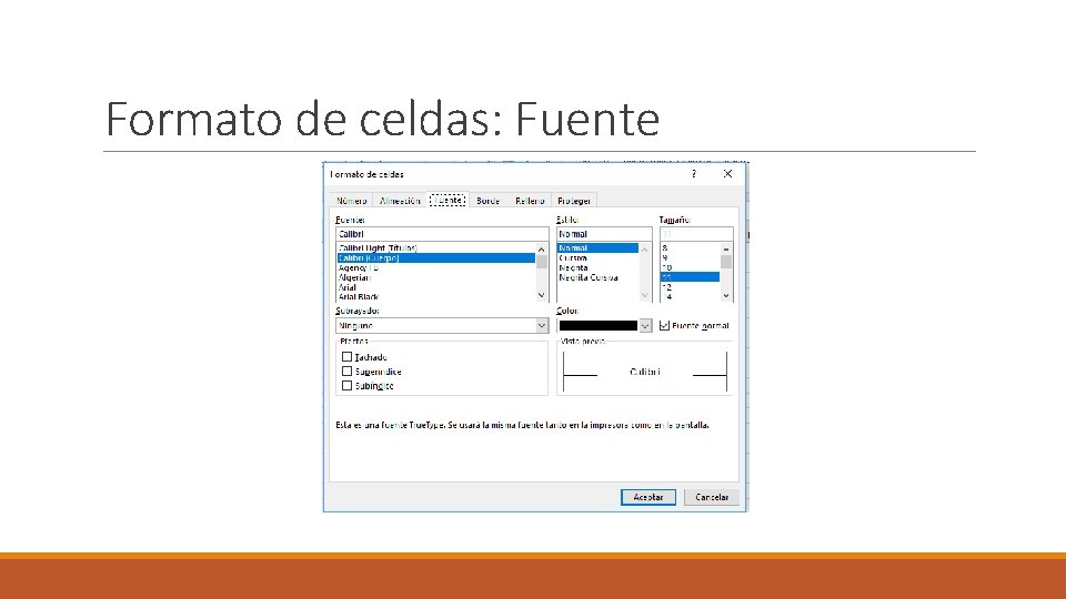 Formato de celdas: Fuente 