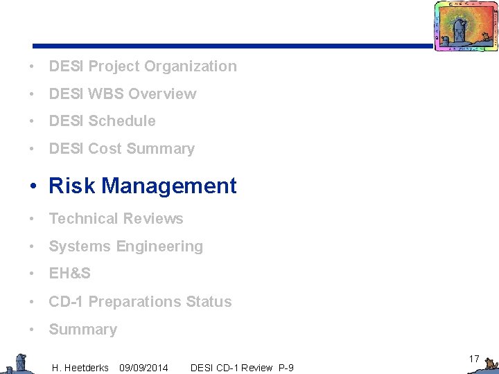  • DESI Project Organization • DESI WBS Overview • DESI Schedule • DESI