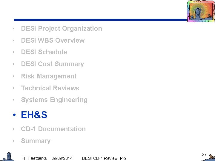  • DESI Project Organization • DESI WBS Overview • DESI Schedule • DESI