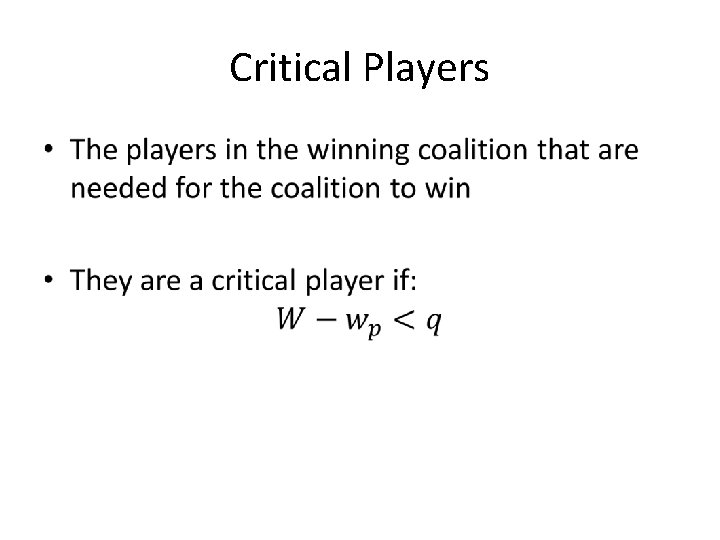 Critical Players • Critical Players •