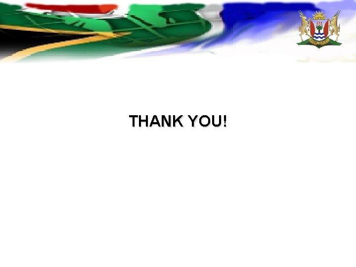 THANK YOU! THANK YOU!