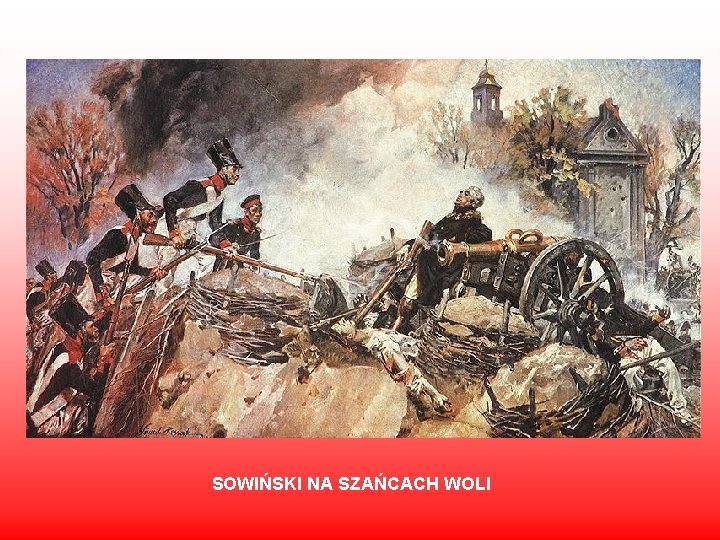 SOWIŃSKI NA SZAŃCACH WOLI 