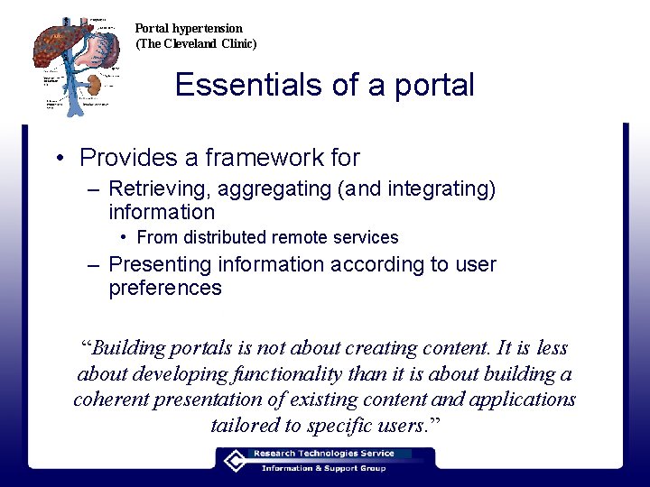 Portal hypertension (The Cleveland Clinic) Essentials of a portal • Provides a framework for