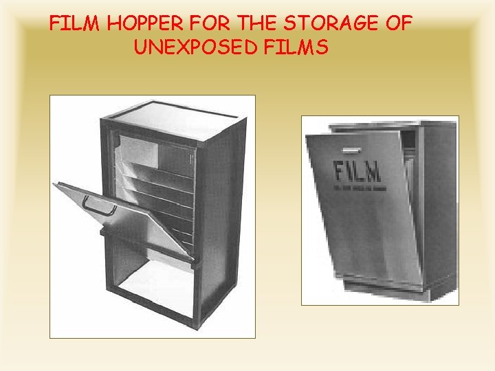 FILM HOPPER FOR THE STORAGE OF UNEXPOSED FILMS 