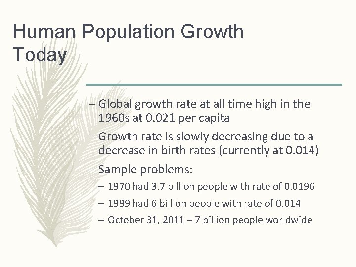 Human Population Growth Today – Global growth rate at all time high in the