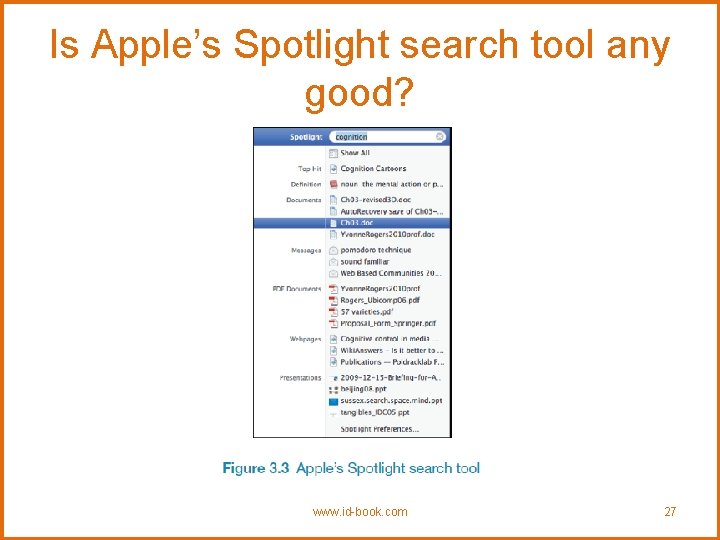 Is Apple’s Spotlight search tool any good? www. id-book. com 27 