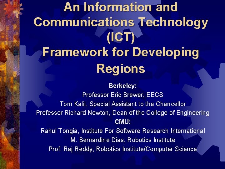 An Information and Communications Technology ICT Framework for