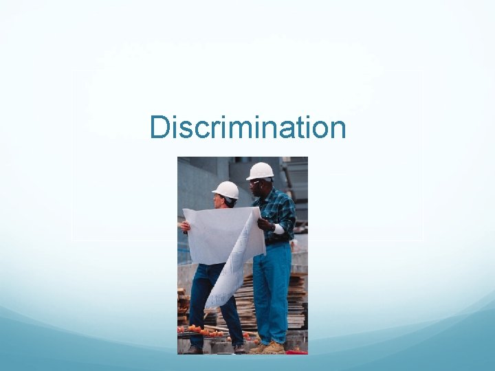 Discrimination 