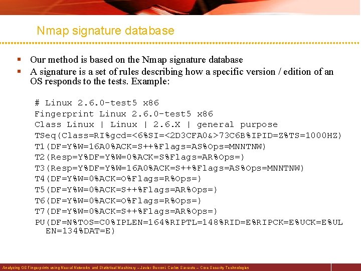Nmap signature database § Our method is based on the Nmap signature database §
