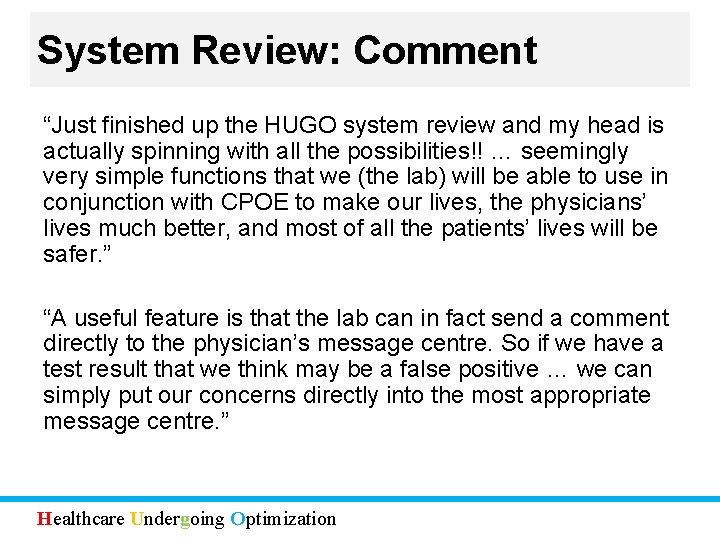 System Review: Comment “Just finished up the HUGO system review and my head is