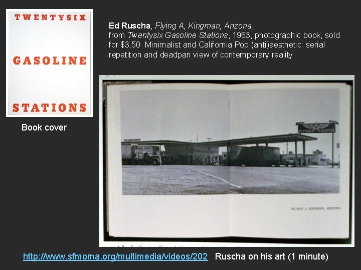 Ed Ruscha, Flying A, Kingman, Arizona, from Twentysix Gasoline Stations, 1963, photographic book, sold