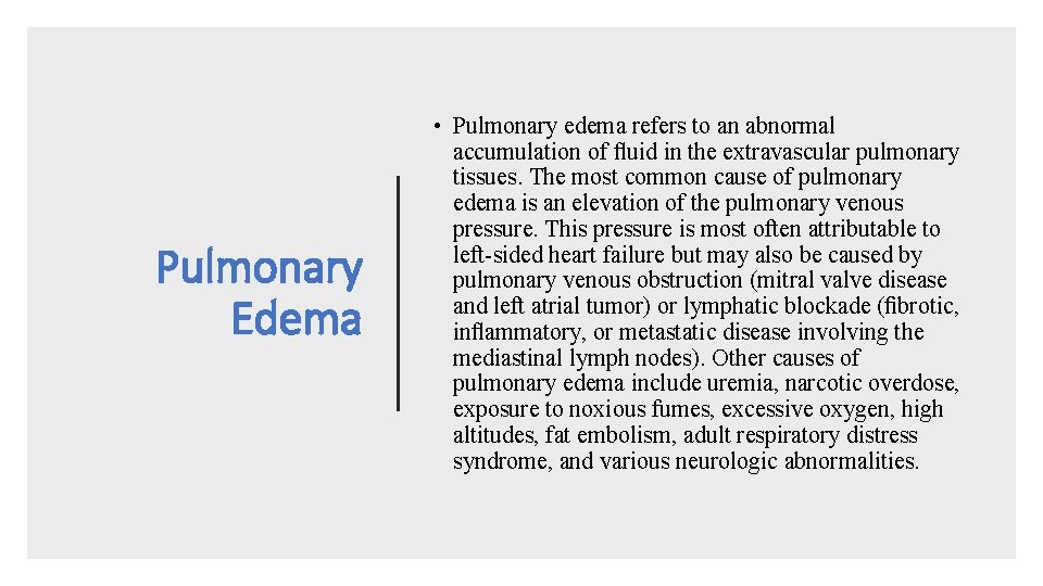 Case presentation on congestive heart failure and pulmonary
