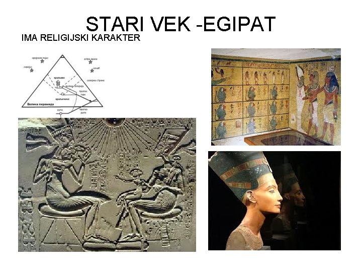 STARI VEK -EGIPAT IMA RELIGIJSKI KARAKTER 