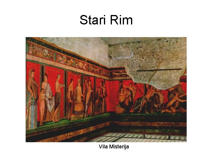 Stari Rim Vila Misterija 