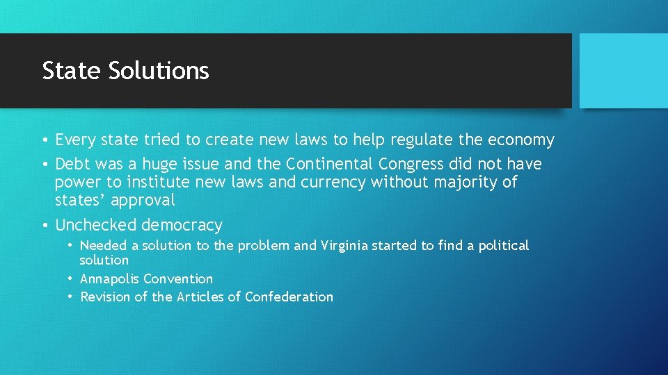 State Solutions • Every state tried to create new laws to help regulate the