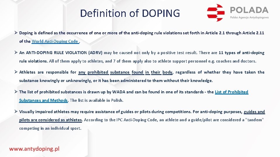 Definition of DOPING Ø Doping is defined as the occurrence of one or more