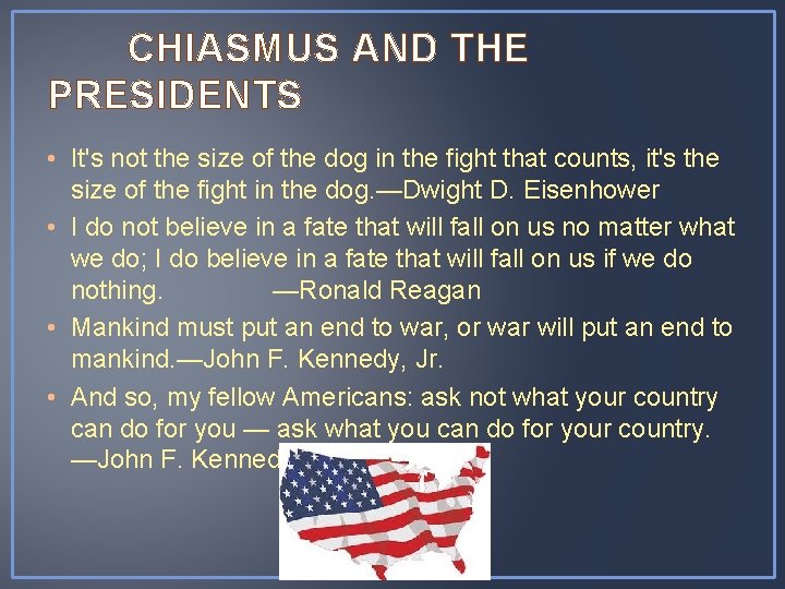 CHIASMUS AND THE PRESIDENTS • It's not the size of the dog in the