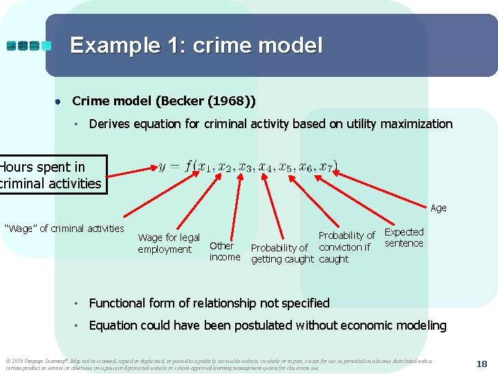 Example 1: crime model ● Crime model (Becker (1968)) • Derives equation for criminal